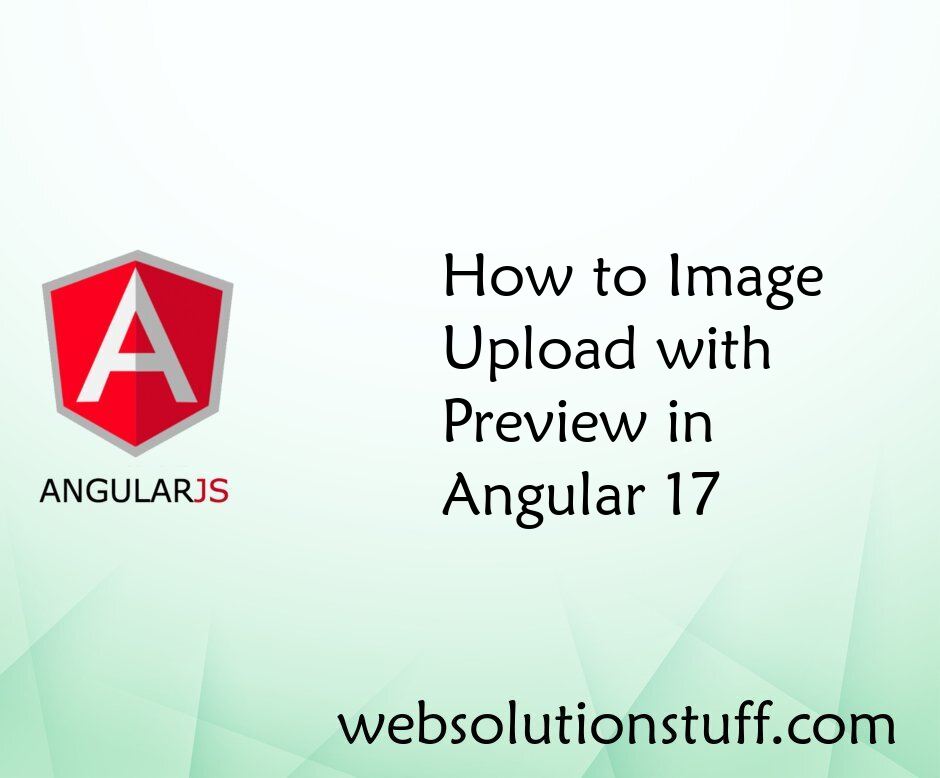 How to Image Upload with Preview in Angular 17